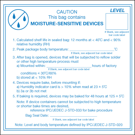 "Caution Moisture Sensitive Devices" Labels