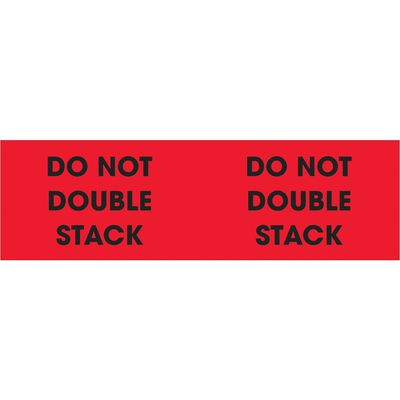 3 x 10" - "Do Not Double Stack" (Fluorescent Red) Labels