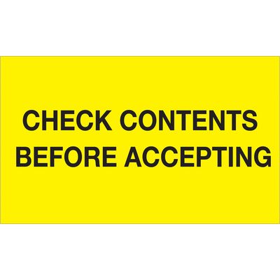 3 x 5" - "Check Contents Before Accepting" (Fluorescent Yellow) Labels