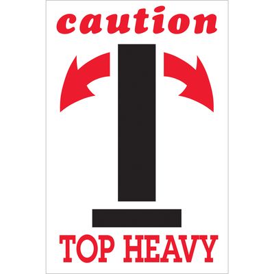 4 x 6" - "Caution - Top Heavy" Arrow Labels